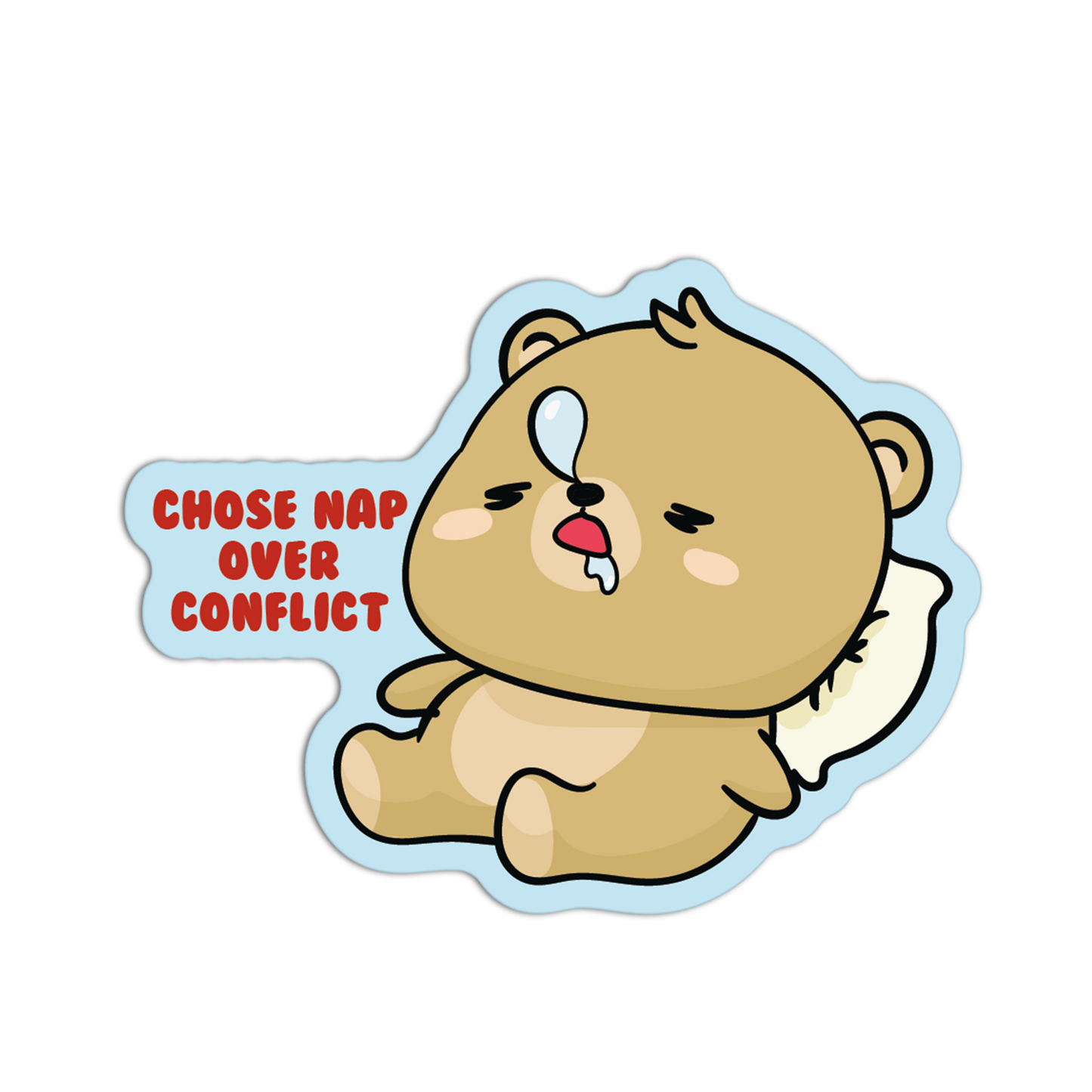 Cartoon bear sticker with text 'Chose nap over conflict' on a white background