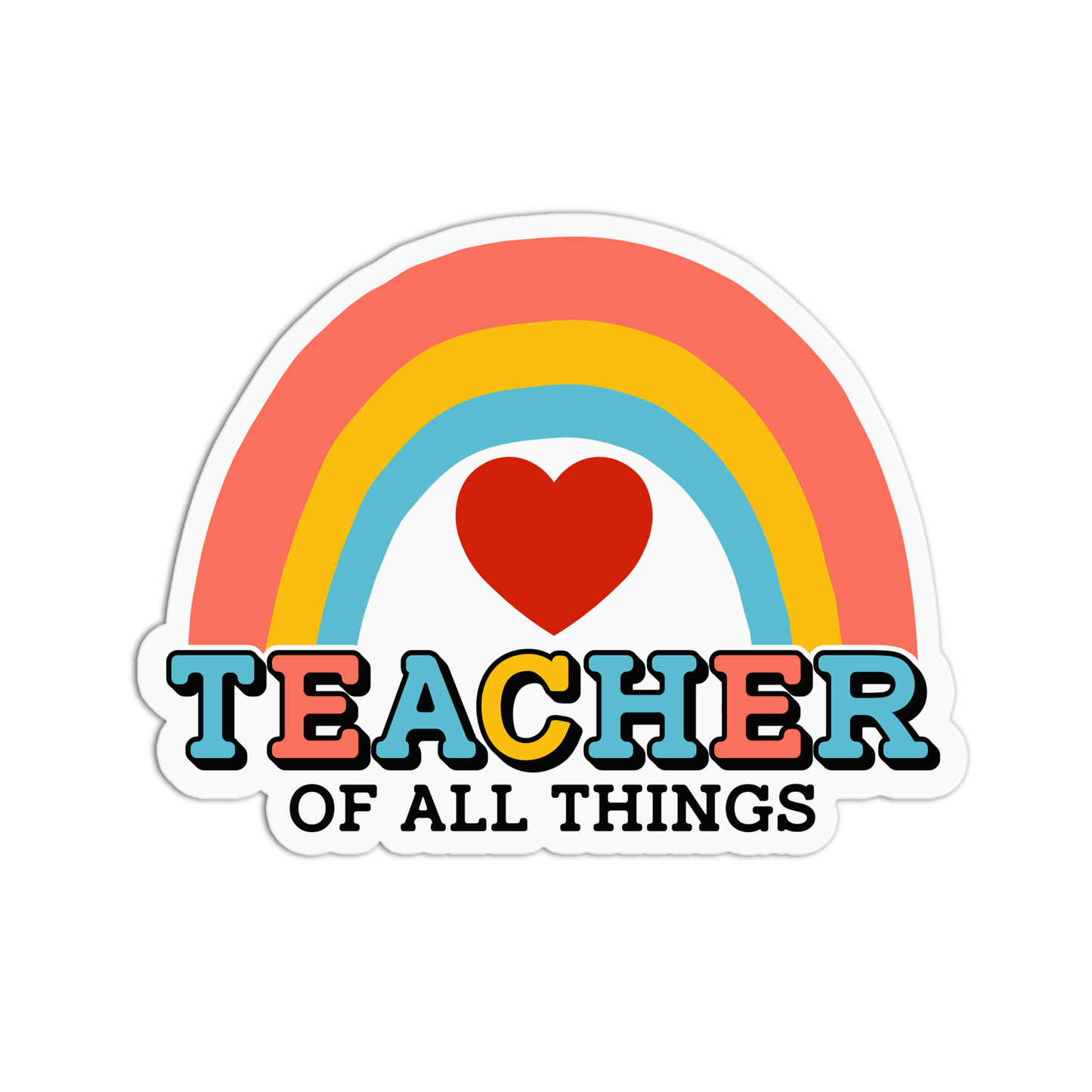 Teacher Of All Things Teacher Stickers
