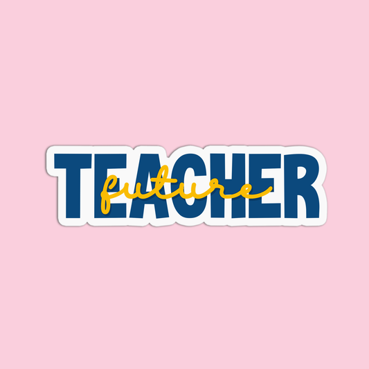 Future Teacher Stickers