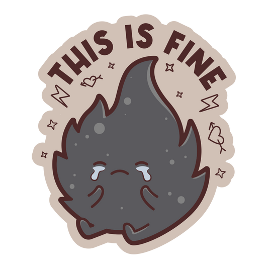 Sticker with a flame-like character and 'This is Fine' text on a beige background