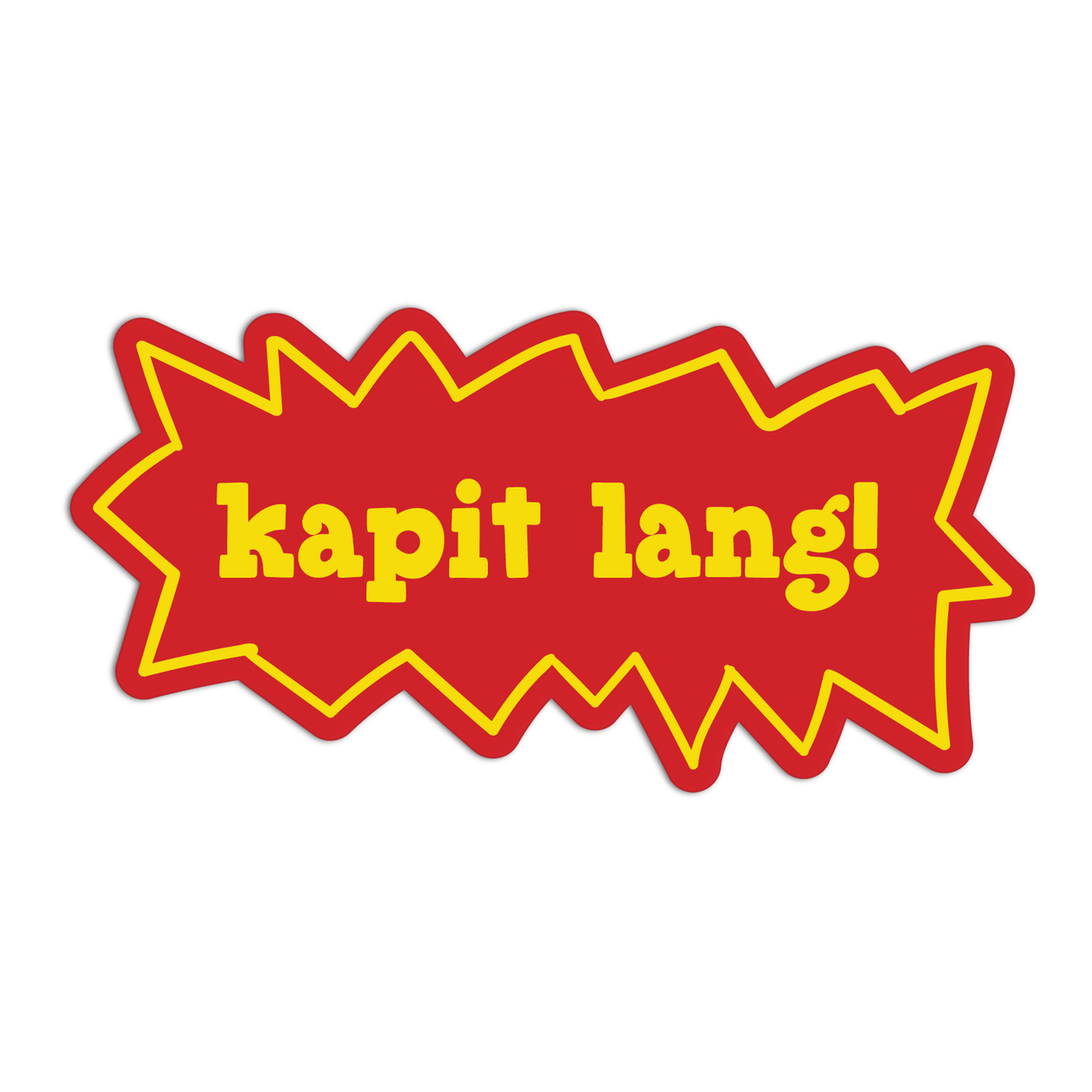 Kapit Lang Quotes For Coffee Sticker