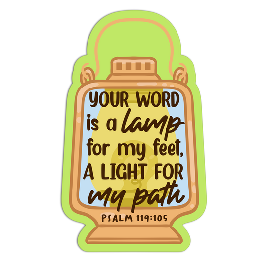 Your Word Is A Lamp For My Feet A Light For My Path Bible Verses Sticker