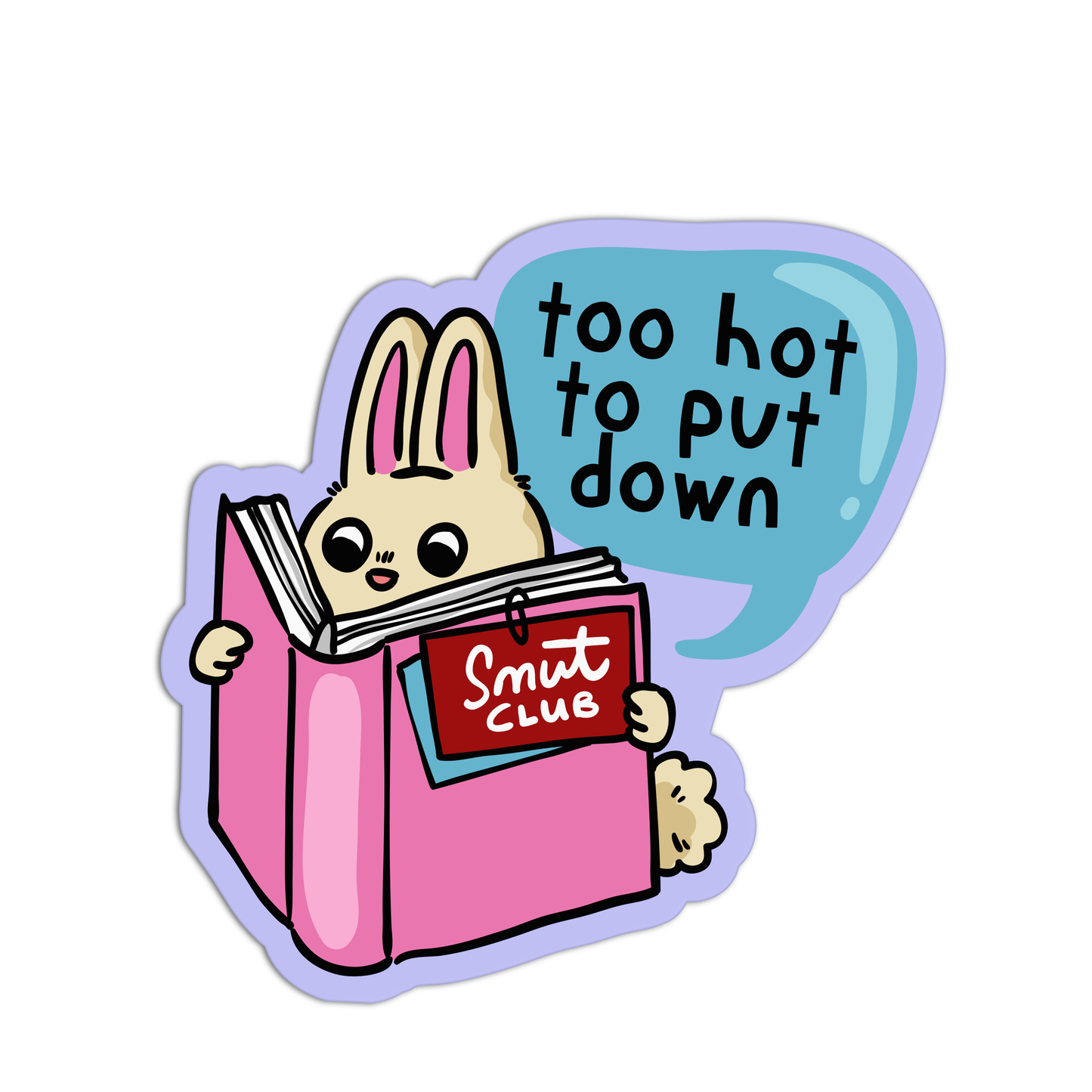 Too Hot To Put Down Books And Readings Sticker