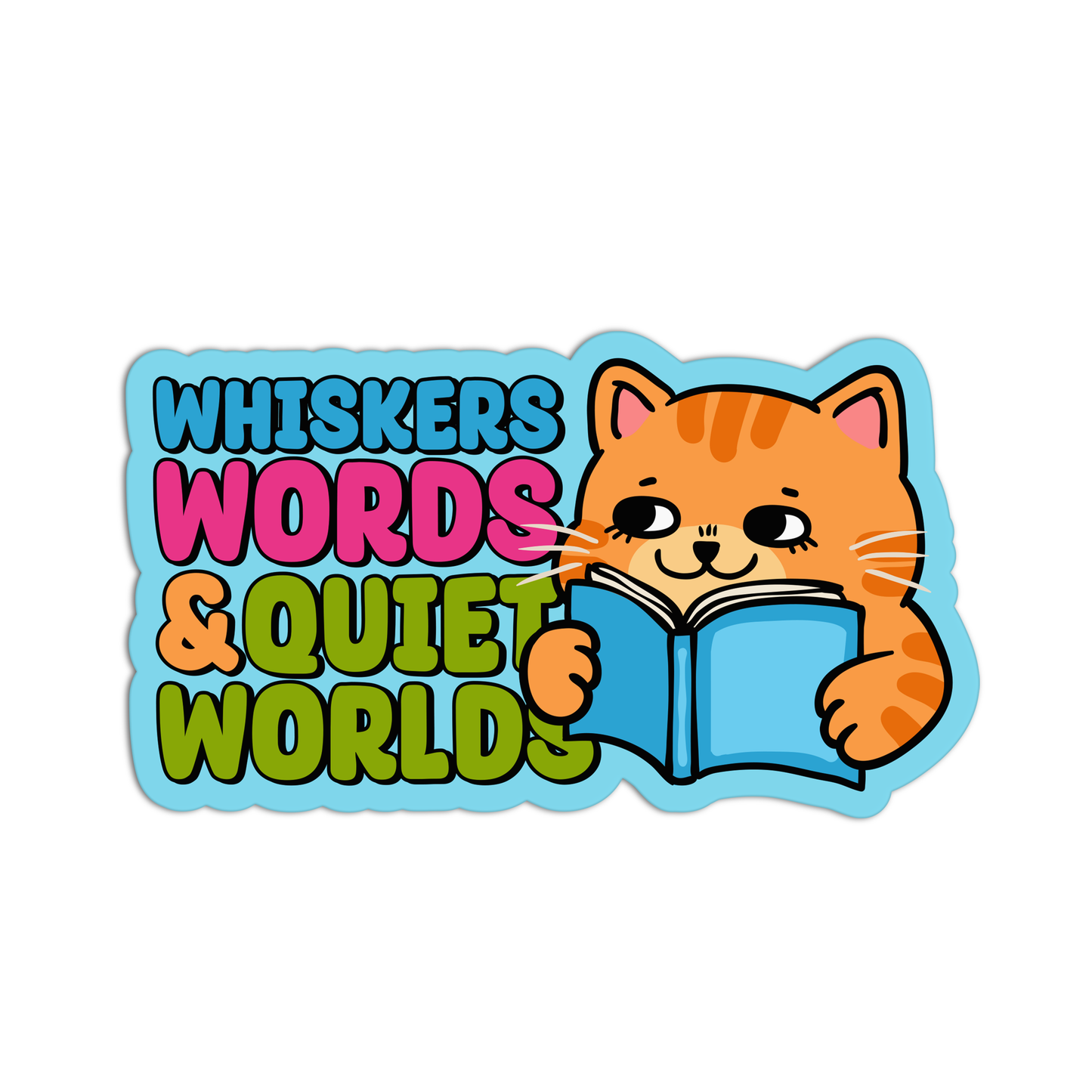 Whiskers Words & Quiet Worlds Books And Readings Sticker