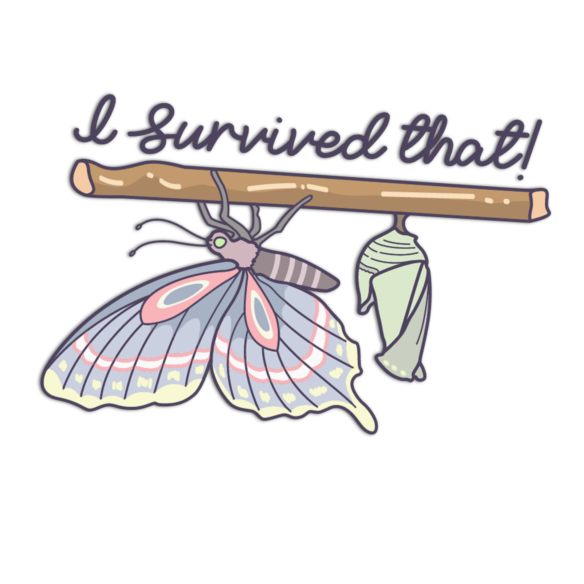 Butterfly transformation illustration with 'I Survived That!' text on a white background
