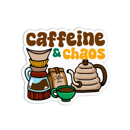 Caffeine & Chaos New Coffee Sticker