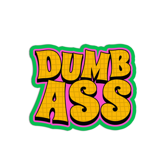 Dumb Ass Curse Words Sticker