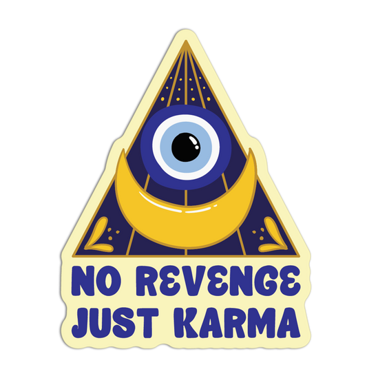 No Revenge Just Karma Evil Eye Sticker
