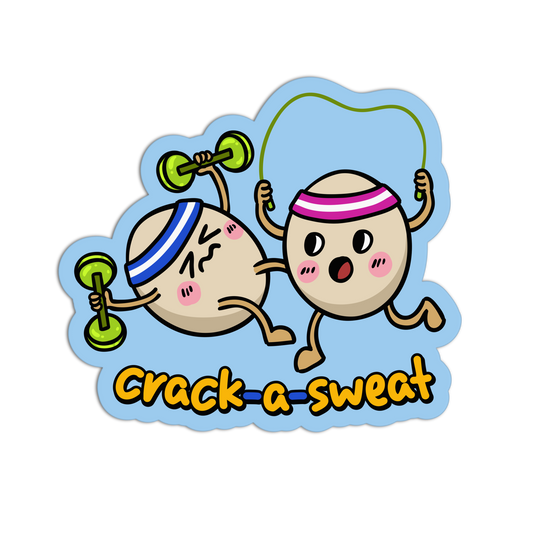 Crack A Sweat Exercise Sticker