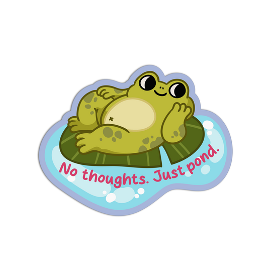 No Thoughts. Just Pond Frogs Sticker