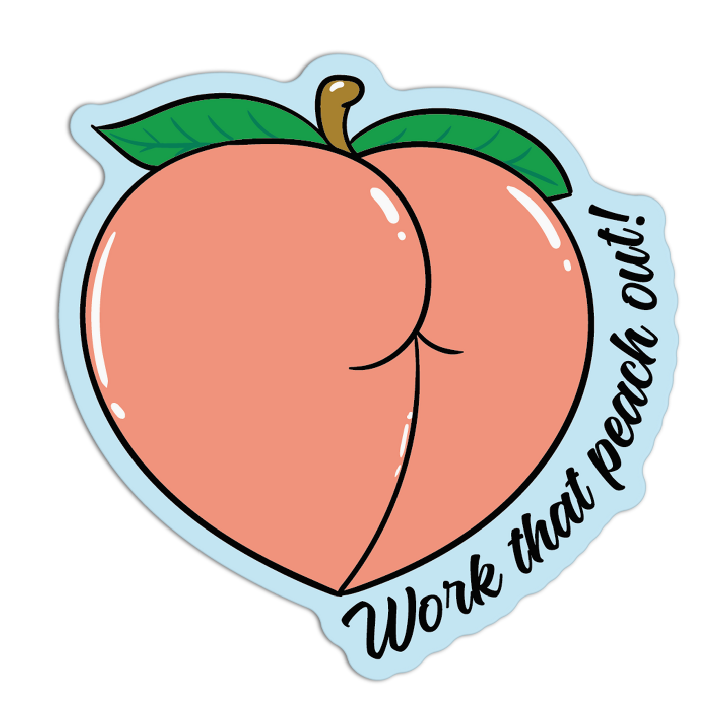 Work That Peach Out Gym Sticker