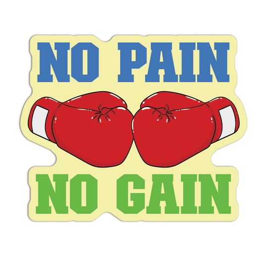 No Pain No Gain Gym Sticker