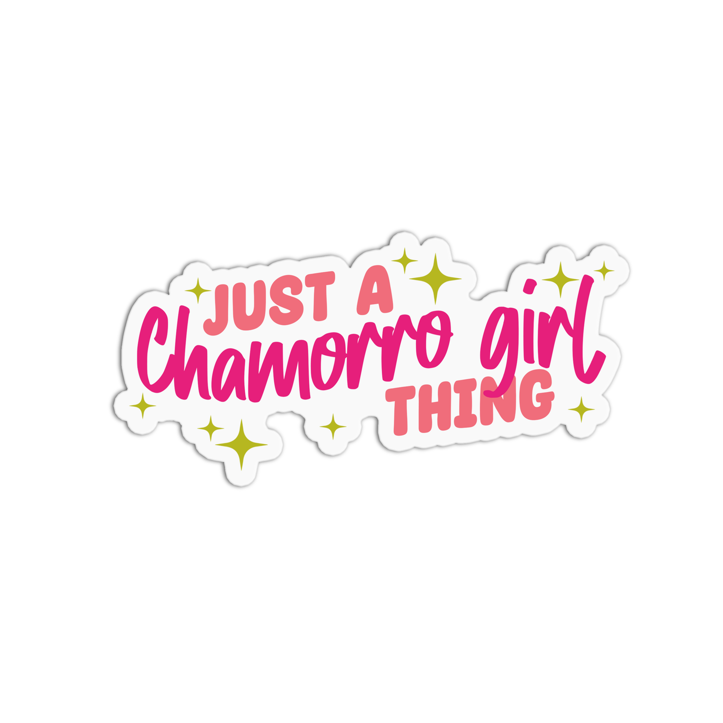 Just a Chamoro Girl Thing Hawaiian Stickers