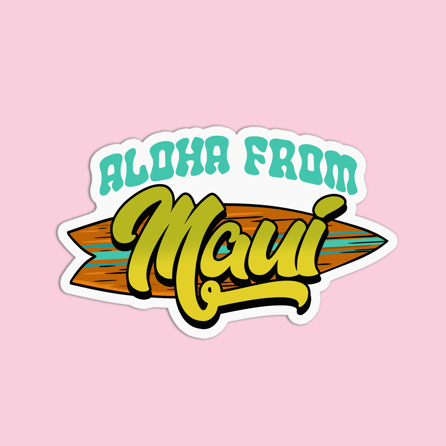 Aloha from Maui Hawaiian Stickers