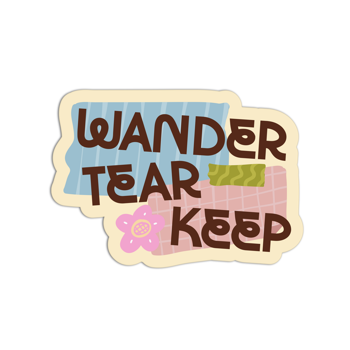 Sticker with 'Wander Tear Keep' text and decorative elements on a white background