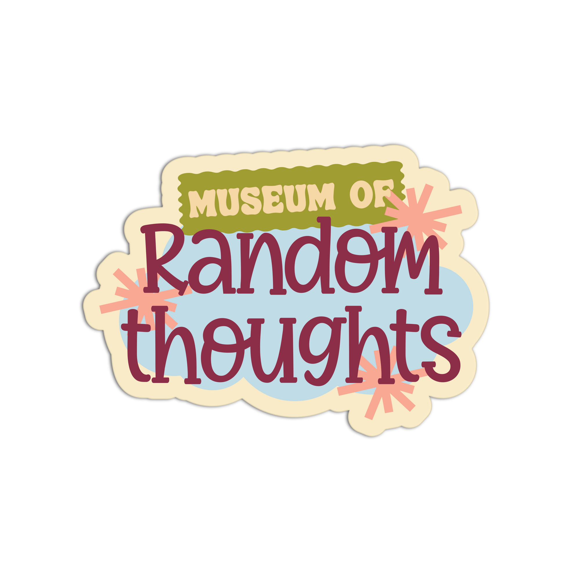 Sticker with 'Museum of Random thoughts' text on a white background