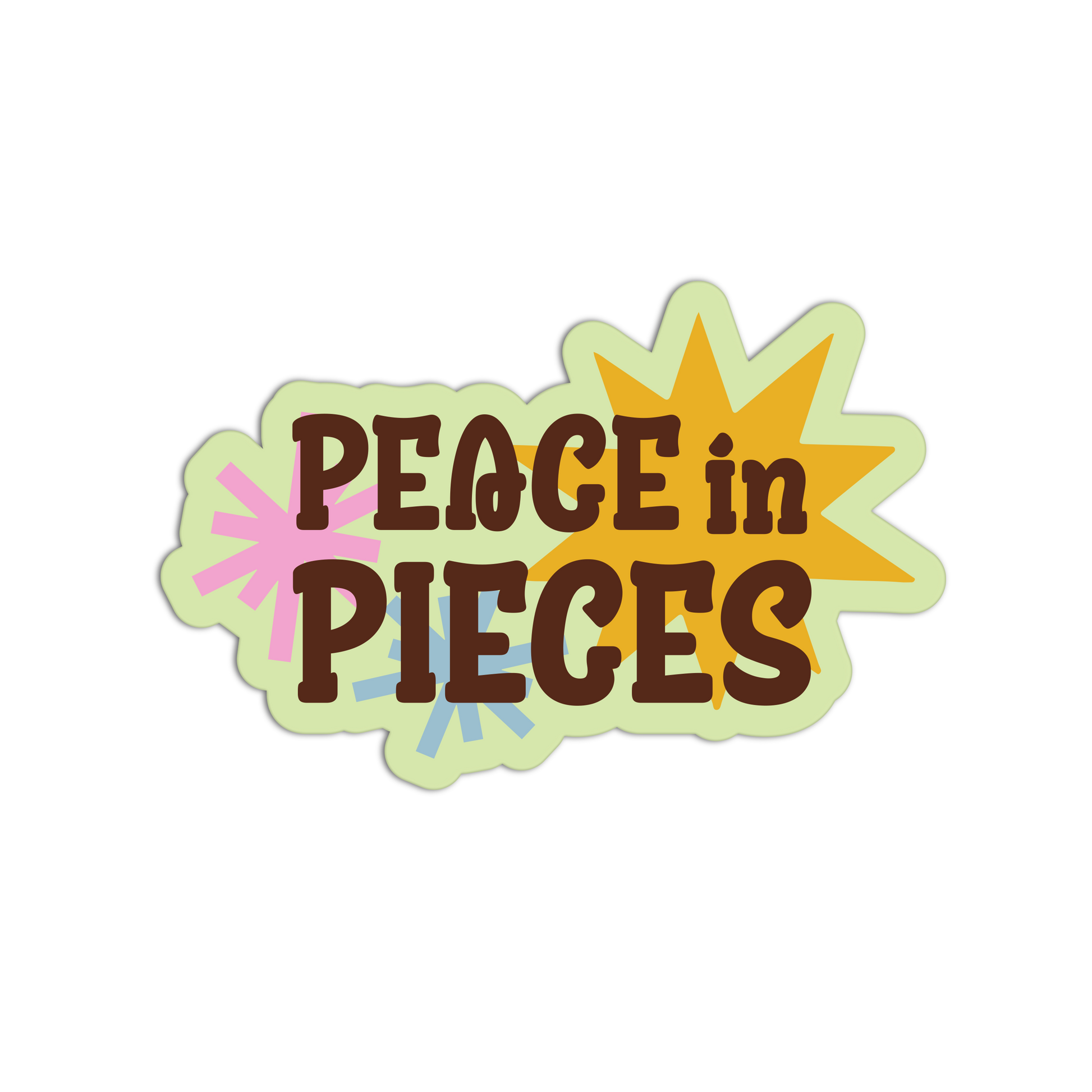 Sticker with 'PEACE in PIECES' text on a white background