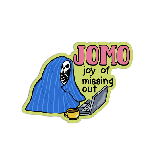 Sticker with a skeleton in a blue robe sitting at a laptop, with 'JOMO joy of missing out' text.