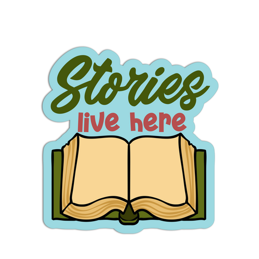 Stories Live Here Library Sticker