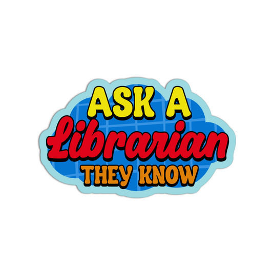 Ask A Librarian Library Sticker