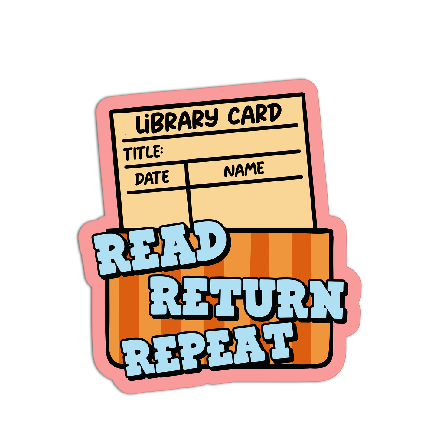 Read Return Repeat Library Sticker
