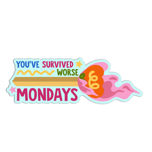 You've Survived Worse Mondays Match Sticks Stickers