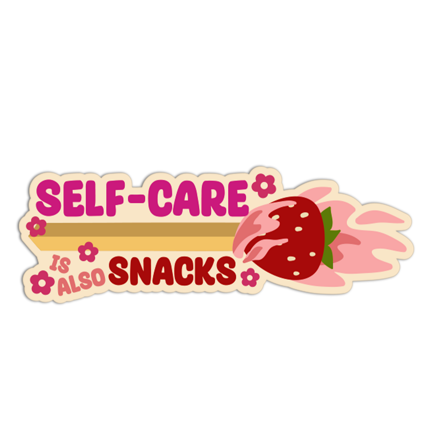 Self-Care Is Also Snacks Match Sticks Stickers