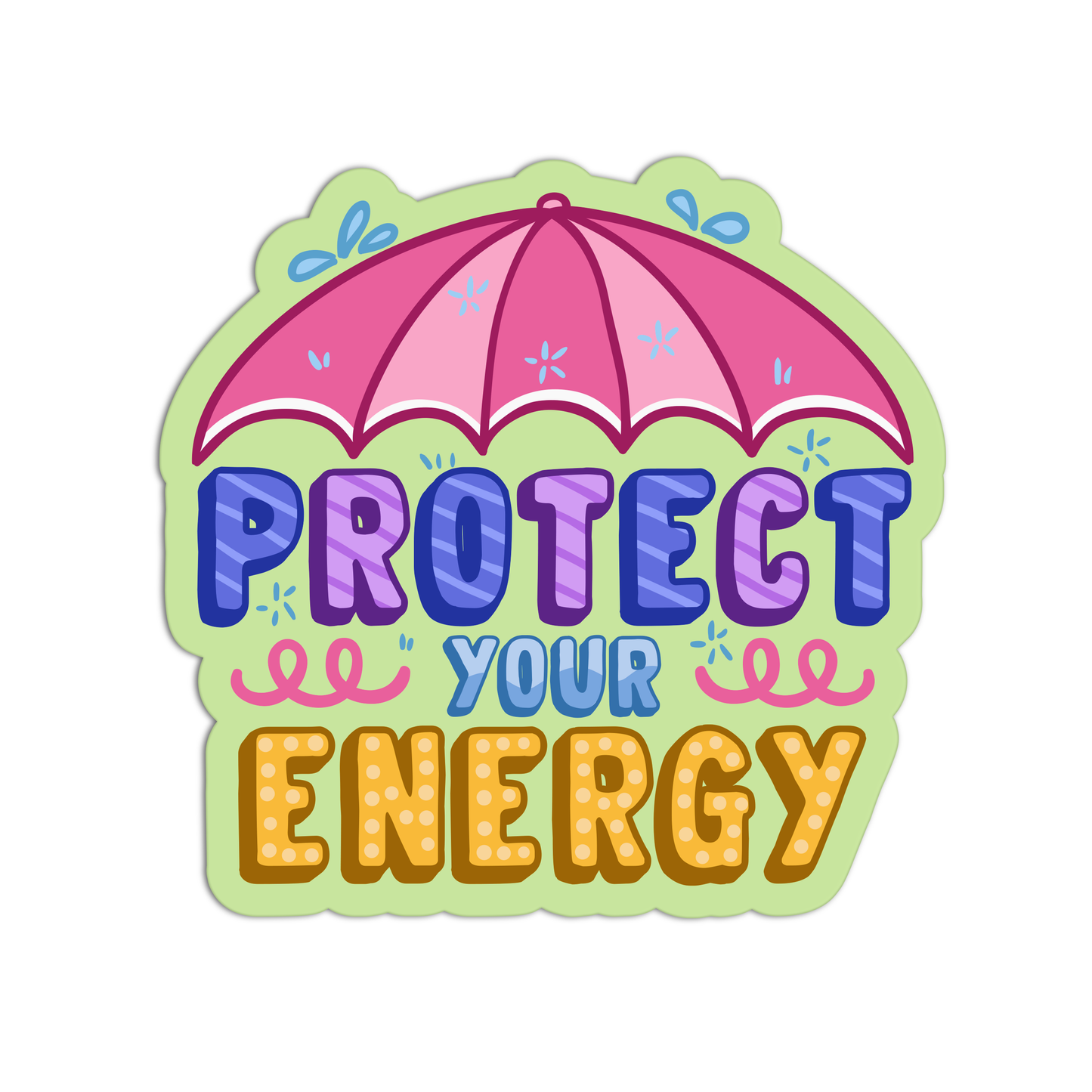 Protect Your Energy Mental Health Sticker