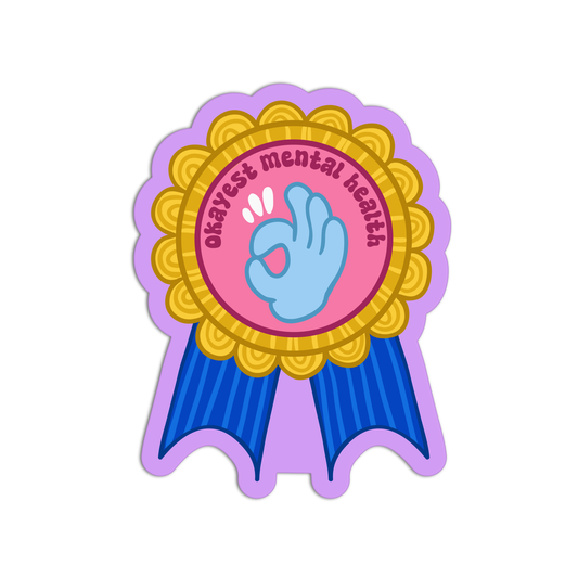 Okayest Mental Health Sticker