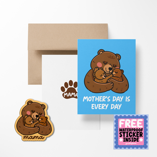 Mother's Day is Everyday Greeting Card with Stickers