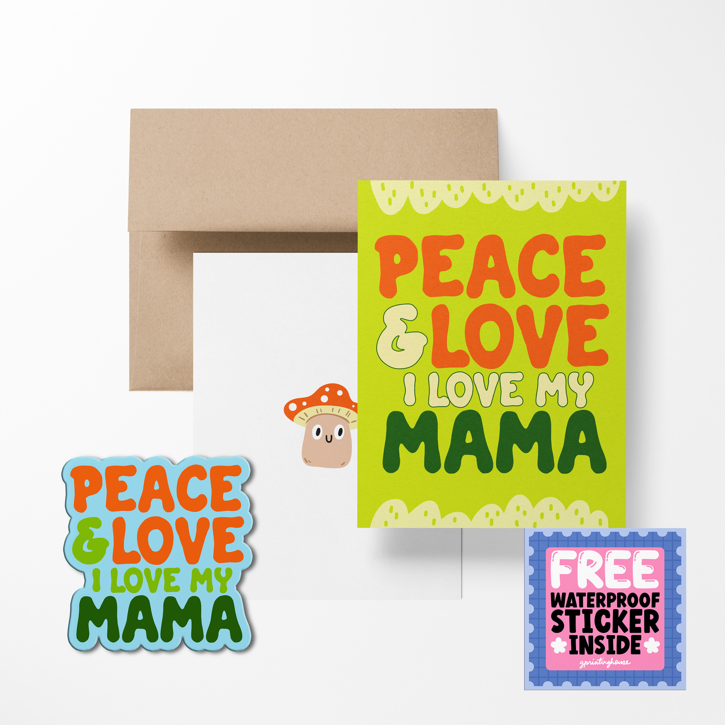 Peace and Love I Love My Mama Greeting Card with Stickers