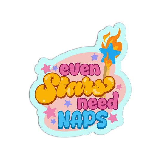 Even Stars Need Naps Motivational Sticker