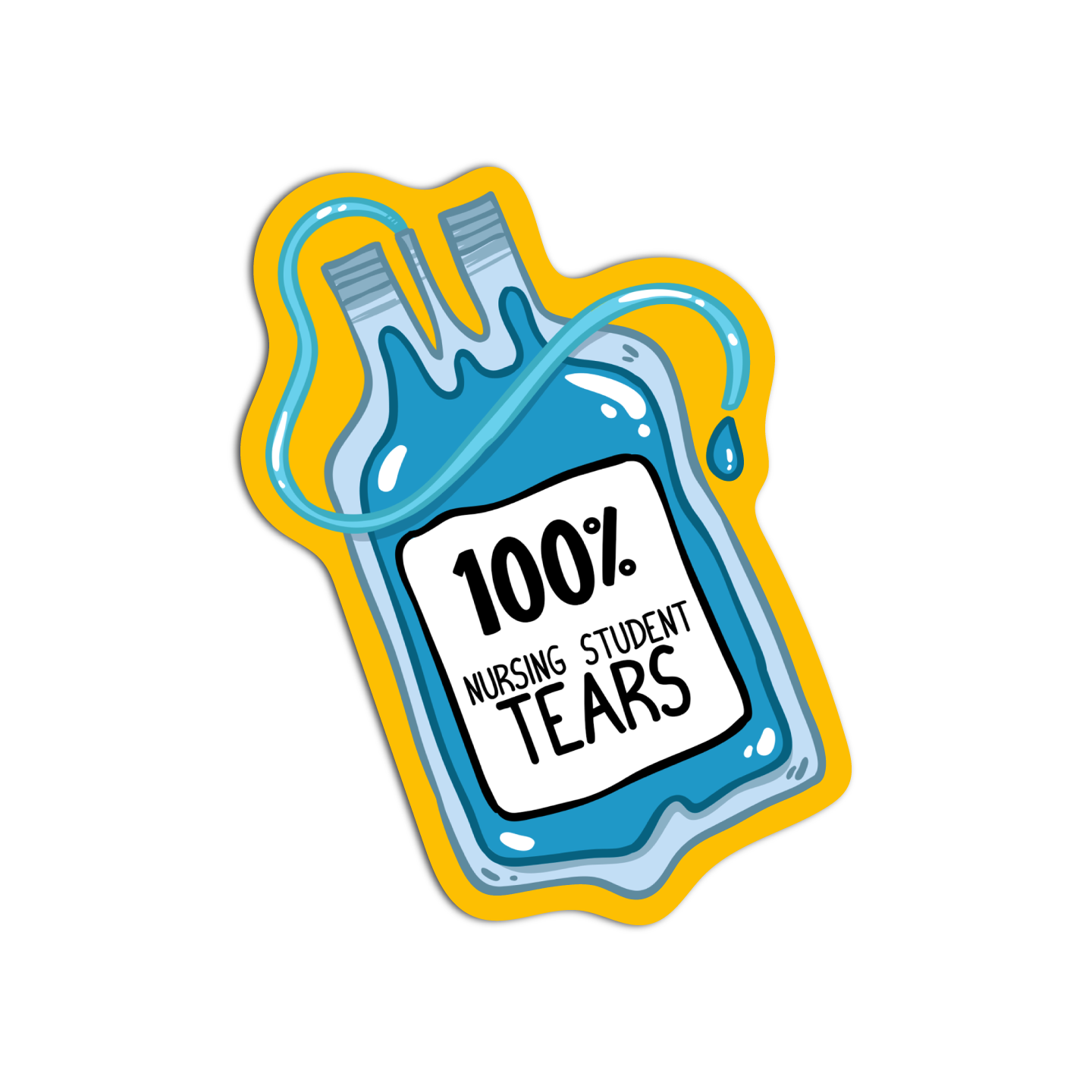 100% Nursing Student Tears Nurse Sticker