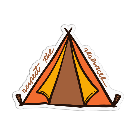 A sticker with an illustration of a tepee and the text 'Respect the Resources'.
