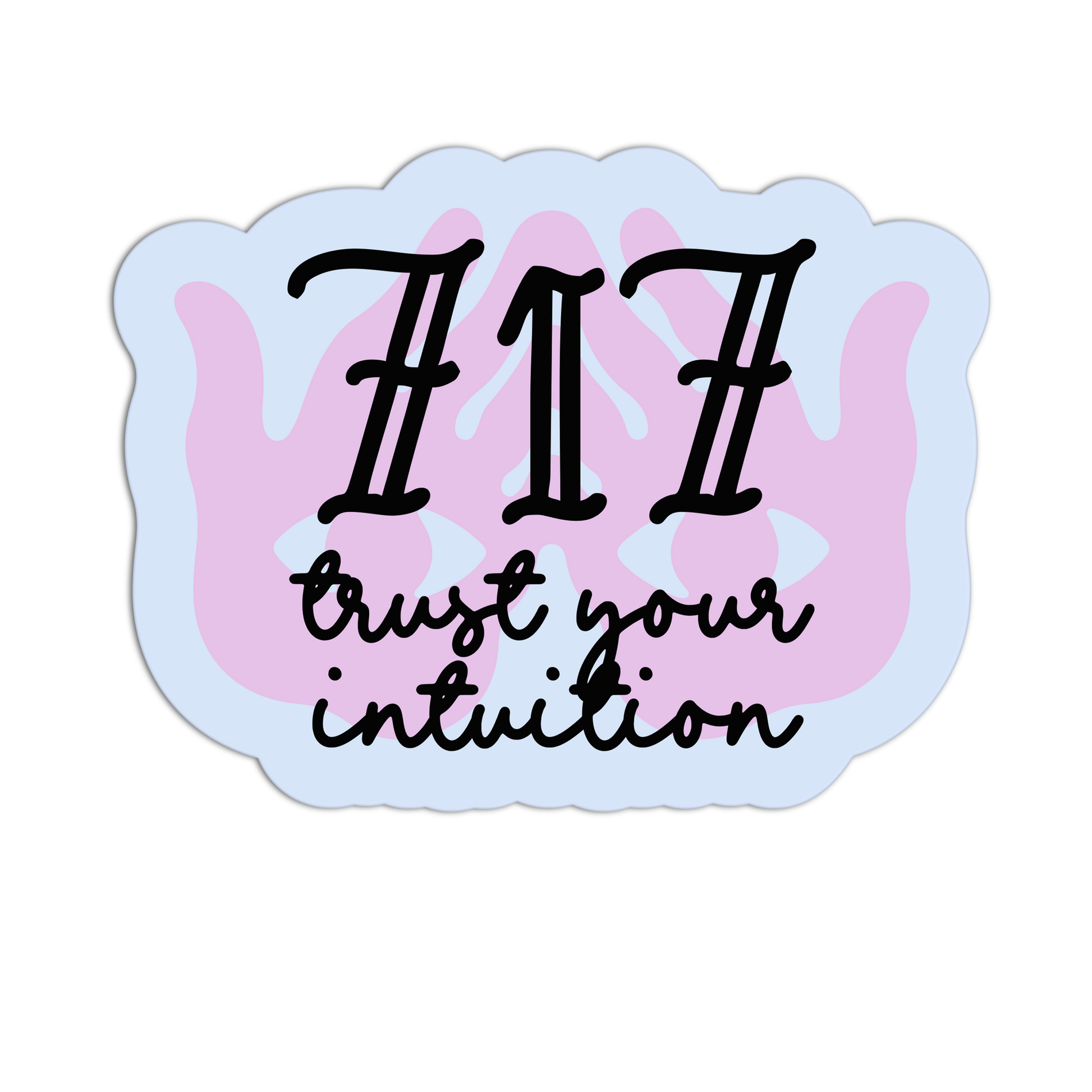 Decorative sticker with '717 trust your intuition' text on a pink and white background