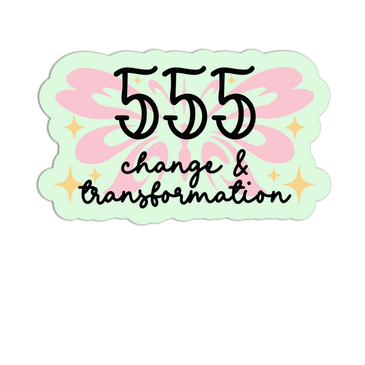 Decorative sticker with '555 change & transformation' text on a light green background with pink floral design.
