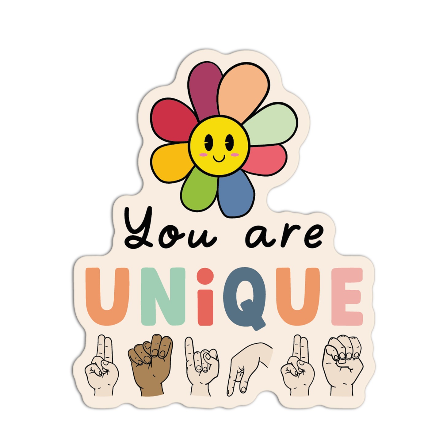 You Are Unique New Asl Sticker