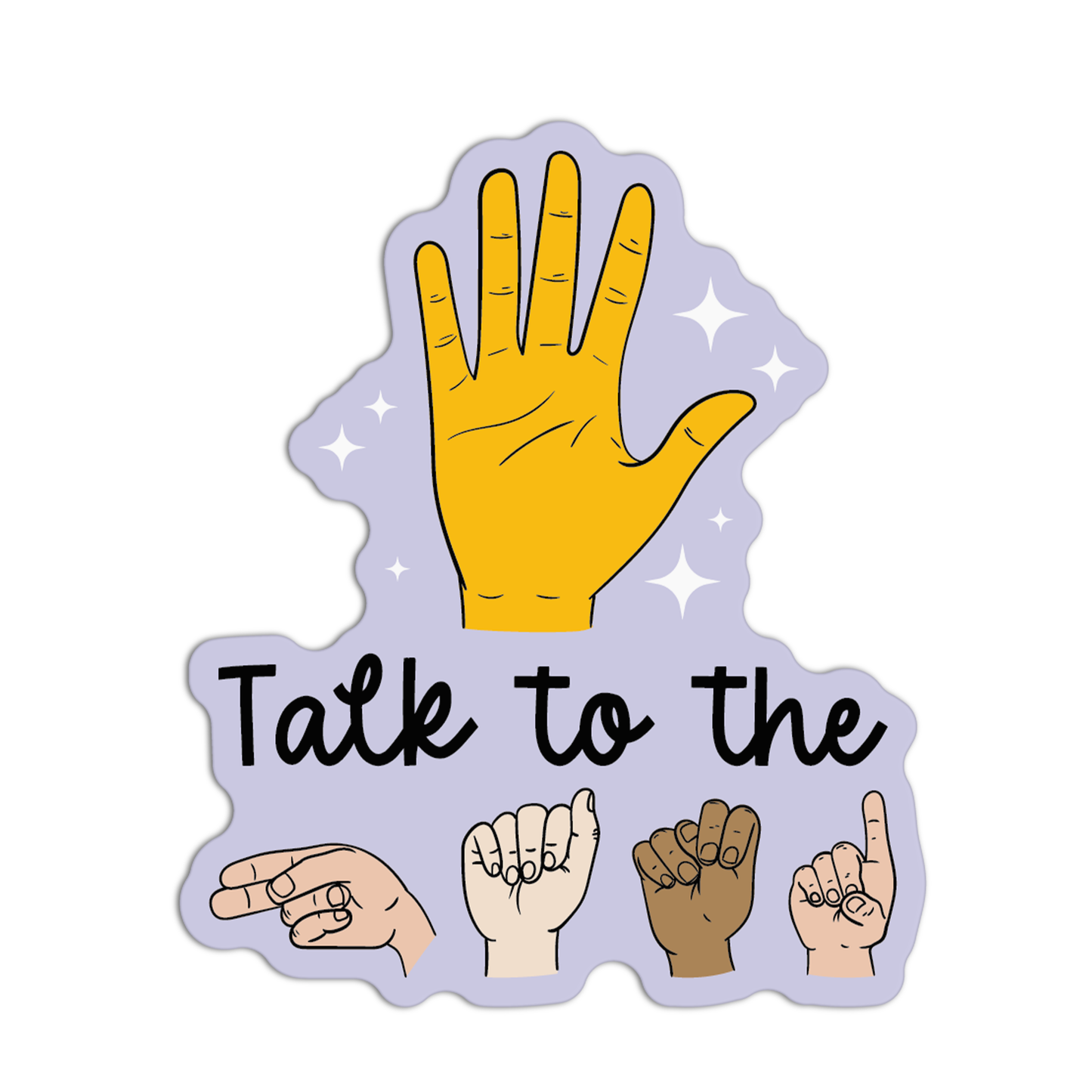 Take To The New Asl Sticker