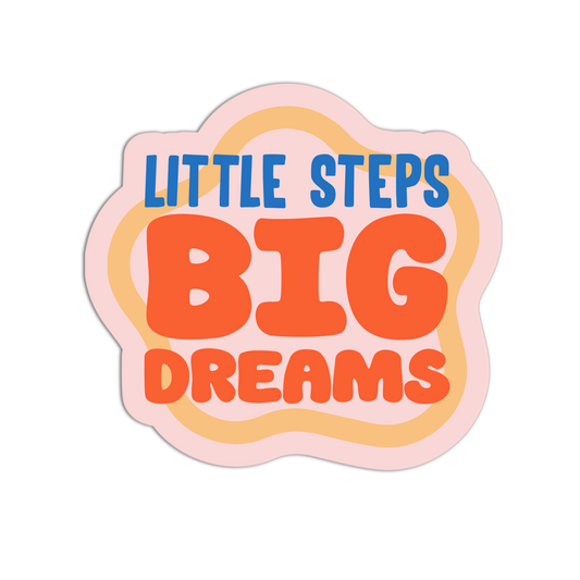 Big Dreams - New Manifesting Affirmation Sticker