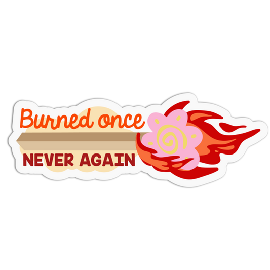 "Burned Once" Lesson Matchstick Sticker