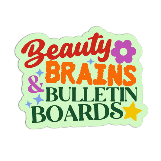 Beauty Brains & Bulletin Boards - Teacher  Sticker