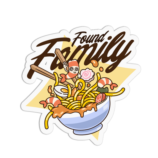 Sticker with a bowl of ramen, cartoon character, and 'Found Family' text on a white background