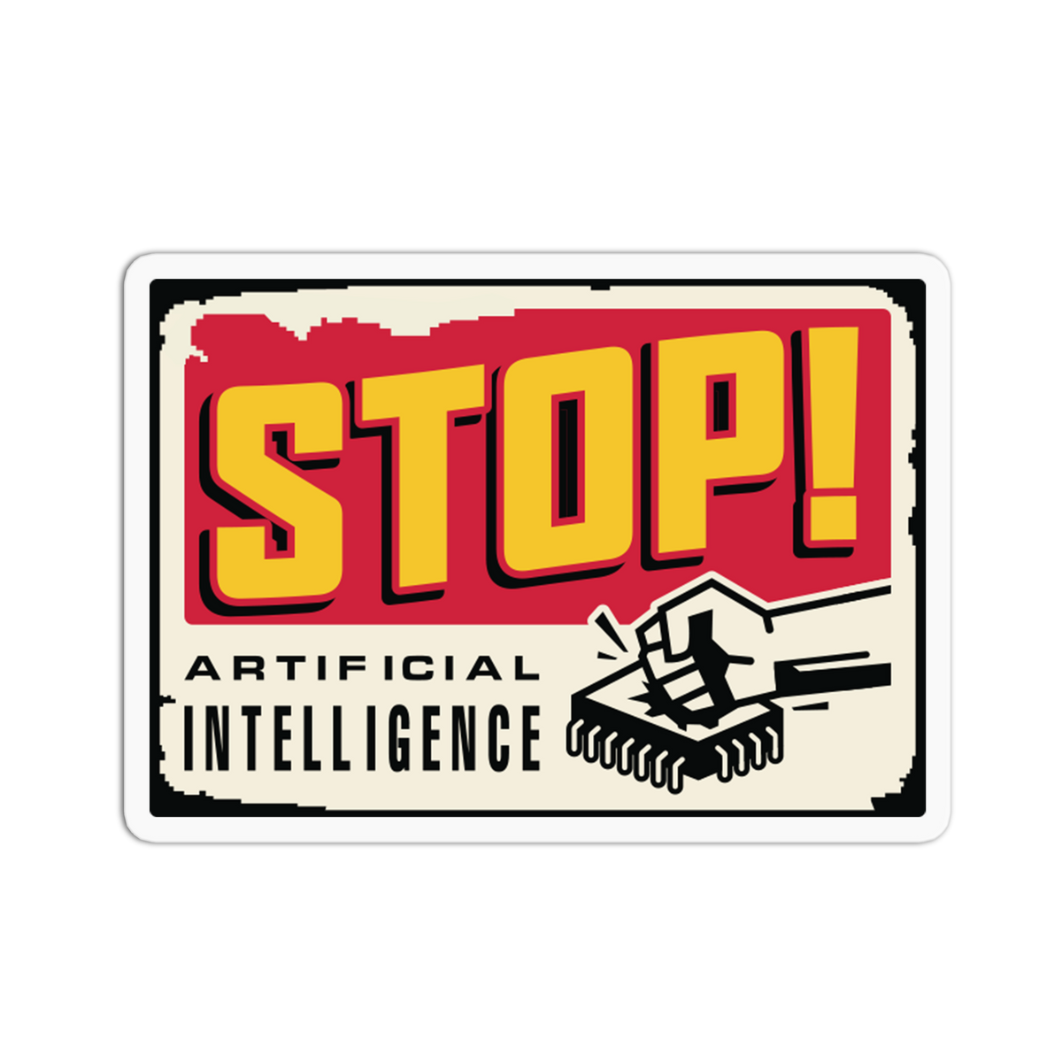 Stop Intelligence - No To AI Sticker