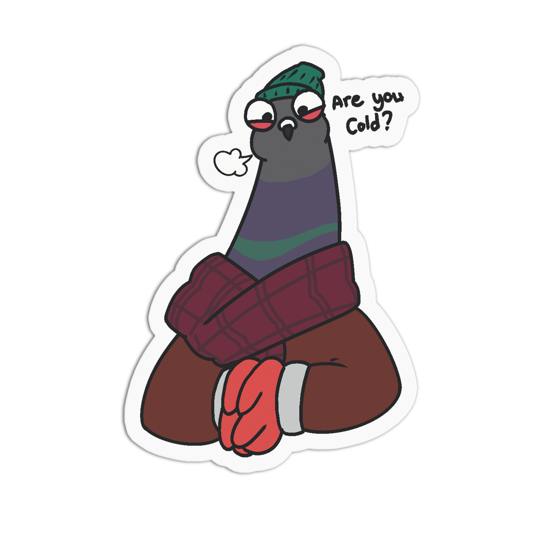 A die-cut cartoon sticker of a pigeon wearing a striped green and purple beanie, wrapped in a red plaid scarf, and wearing red gloves, with the text 'Are you Cold?' next to it, shown on a plain white background.