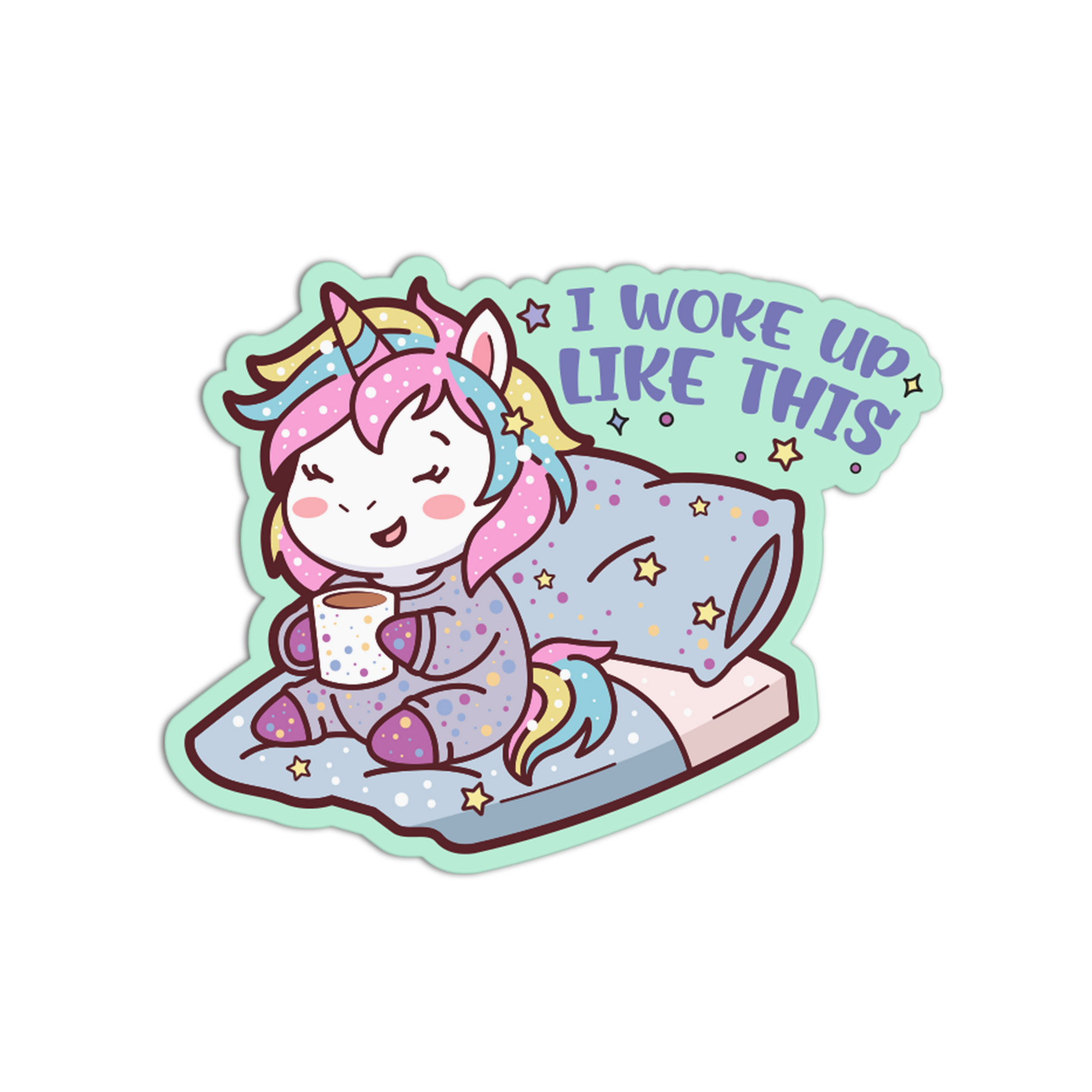 Cartoon character with unicorn horns and a cup, lying on a pillow with 'I woke up like this' text.