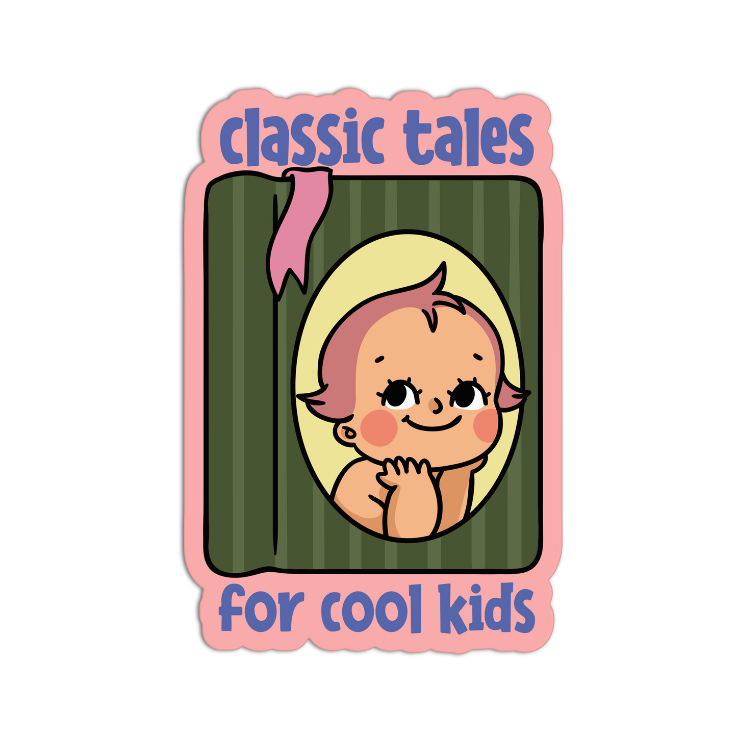 Illustration of a baby with pink hair in a green frame, labeled 'classic tales for cool kids'.