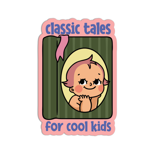 Illustration of a baby with pink hair in a green frame, labeled 'classic tales for cool kids'.
