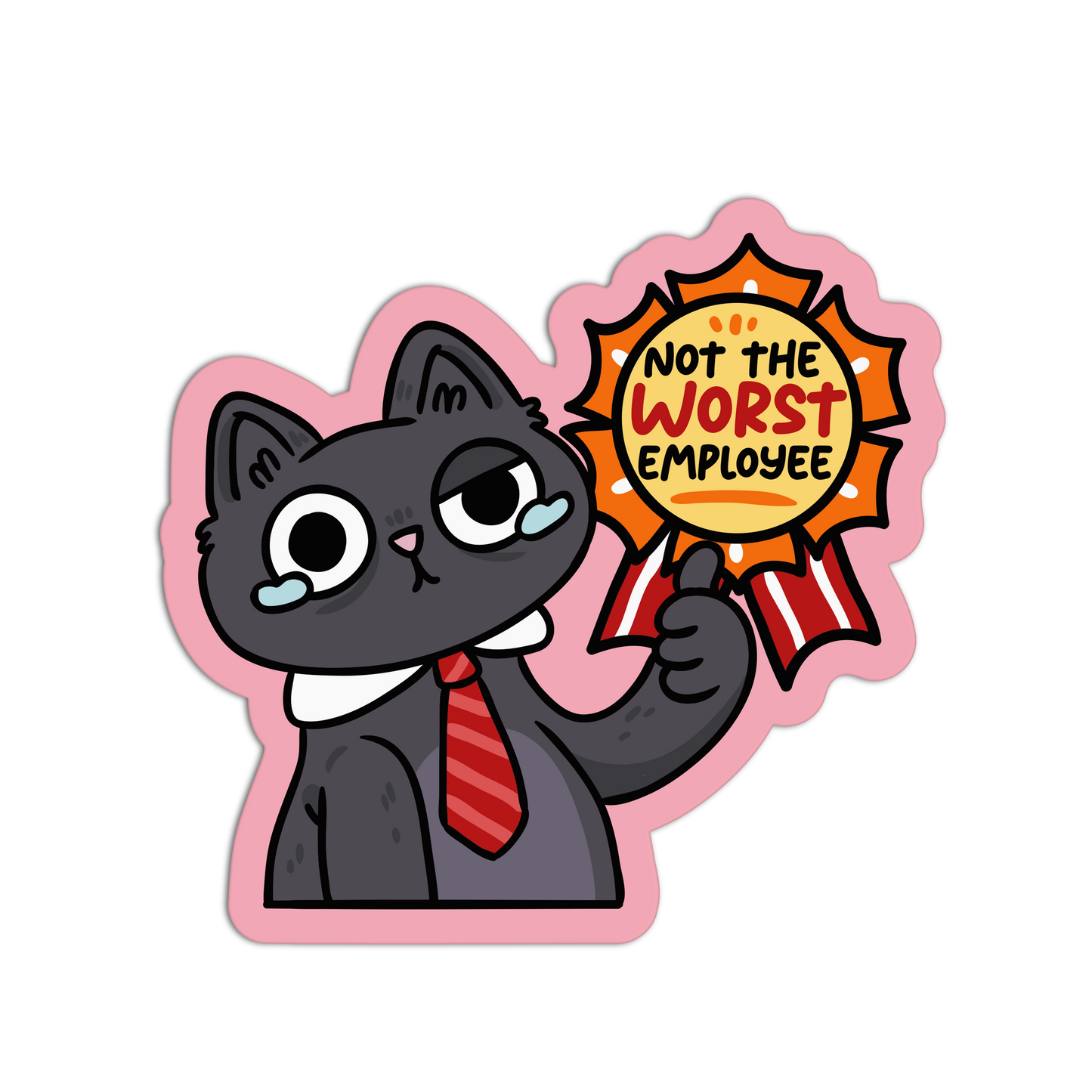 Not The Worst Employee Sarcastic Office Sticker
