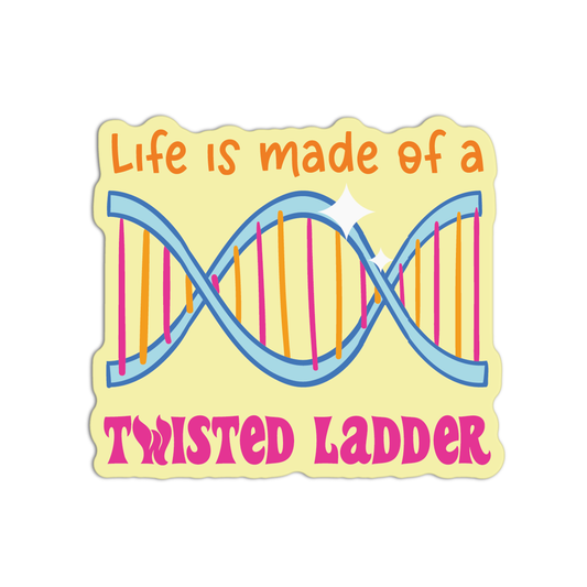 Life Is Made Of A Twisted Ladder New Science Sticker
