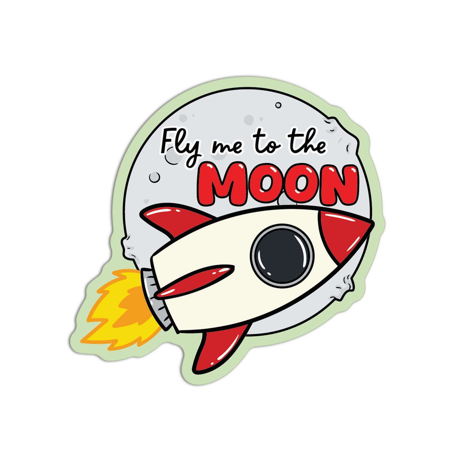 Fly me to the MOON Space Stuff Stickers